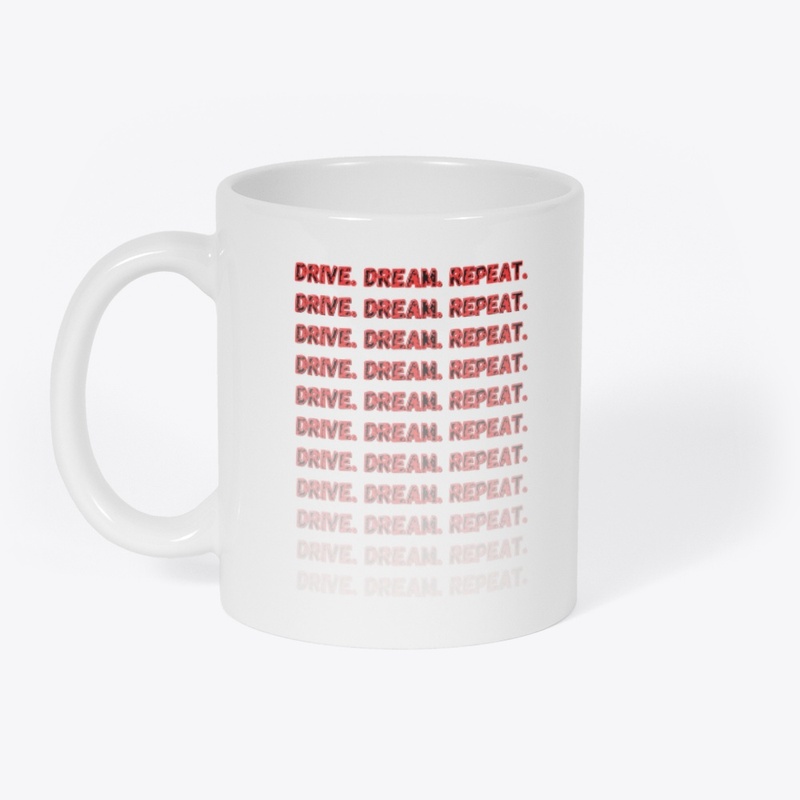 Drive Dream Repeat t-Shirt