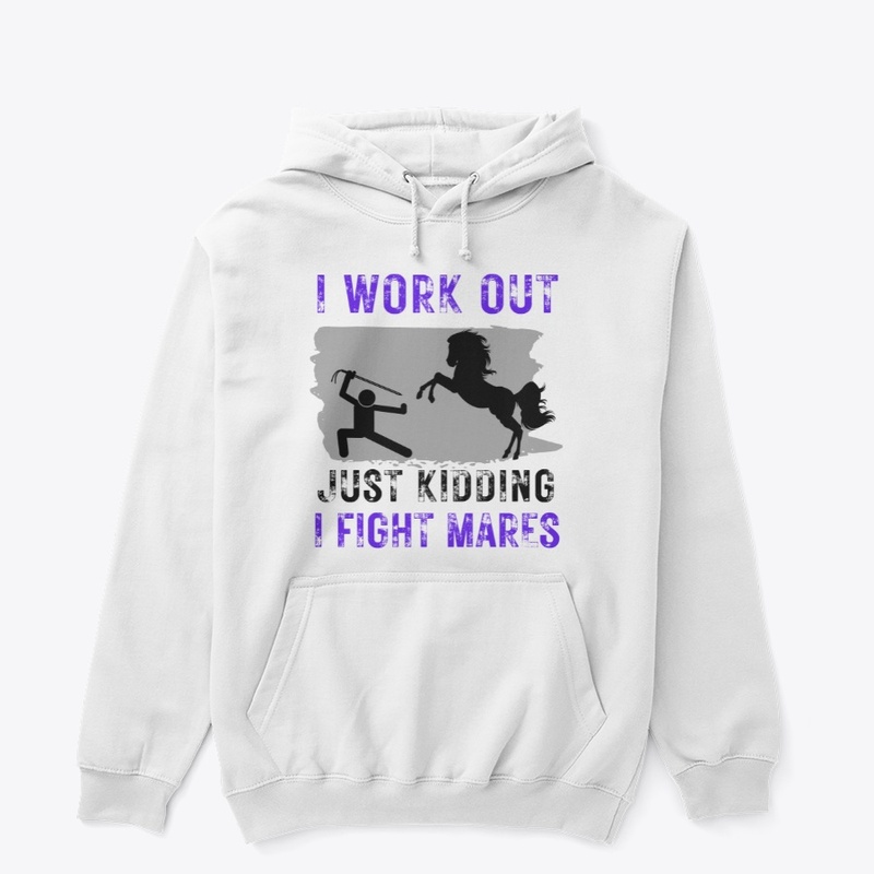 I Fight Mares