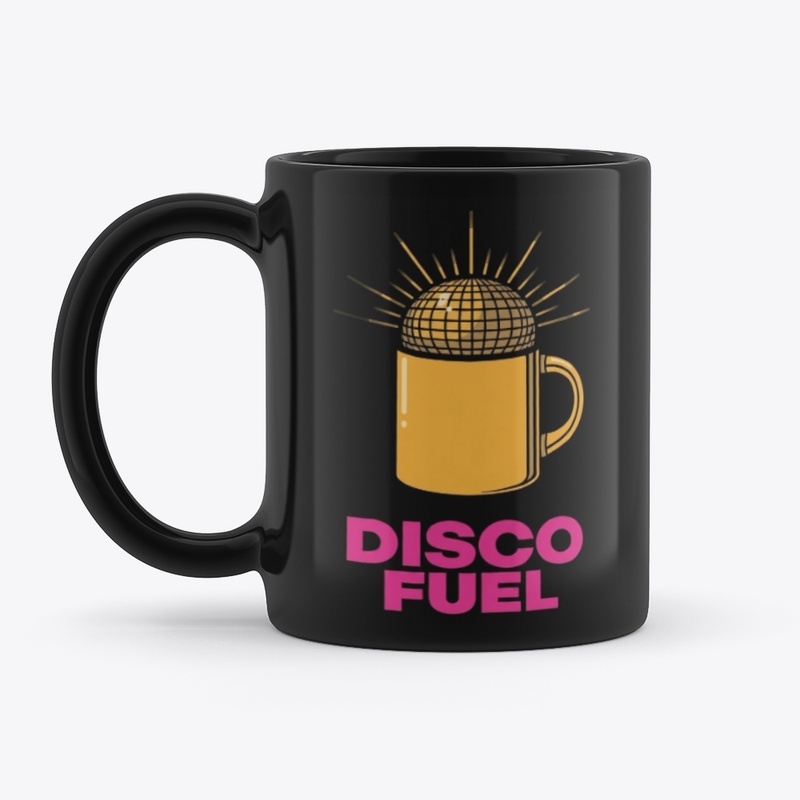 Disco Fuel – Black Coffee Mug