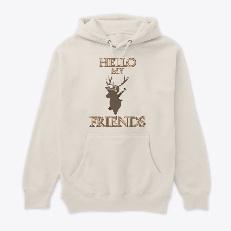Hello my Deer Friends