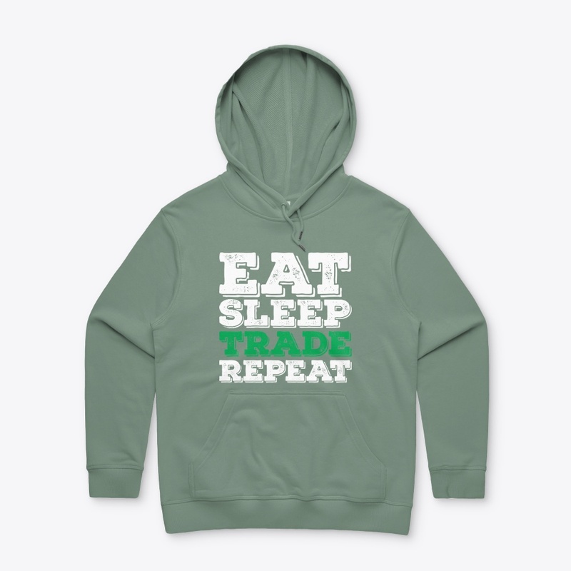 EAT SLEEP TRADE REPEAT