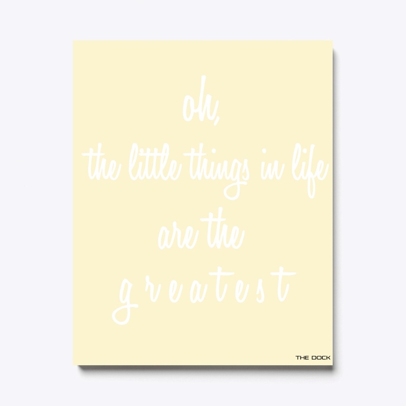 LITTLE THINGS Canvas Quote