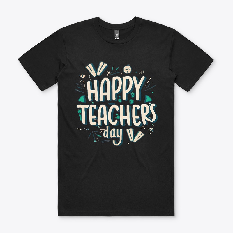 Happy teacher's day T-shirt