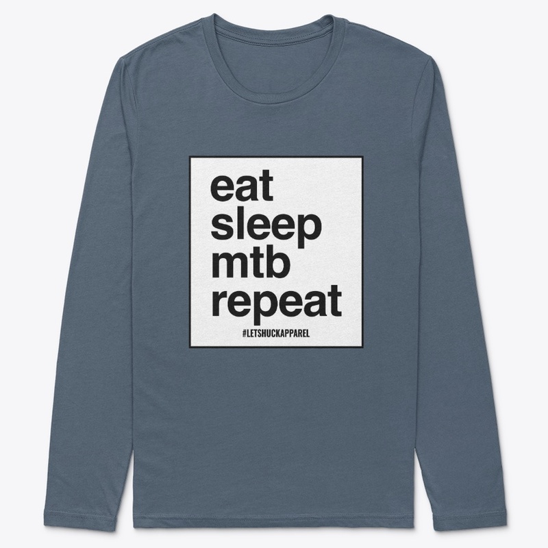 Eat Sleep MTB Repeat