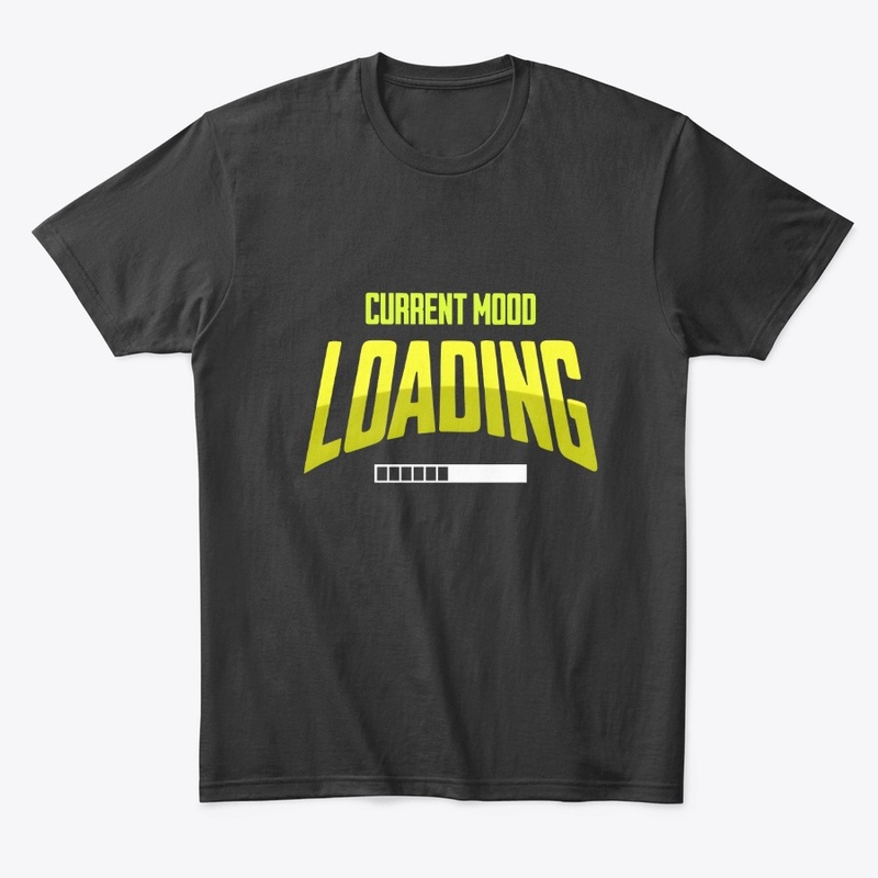Current Mood: Loading