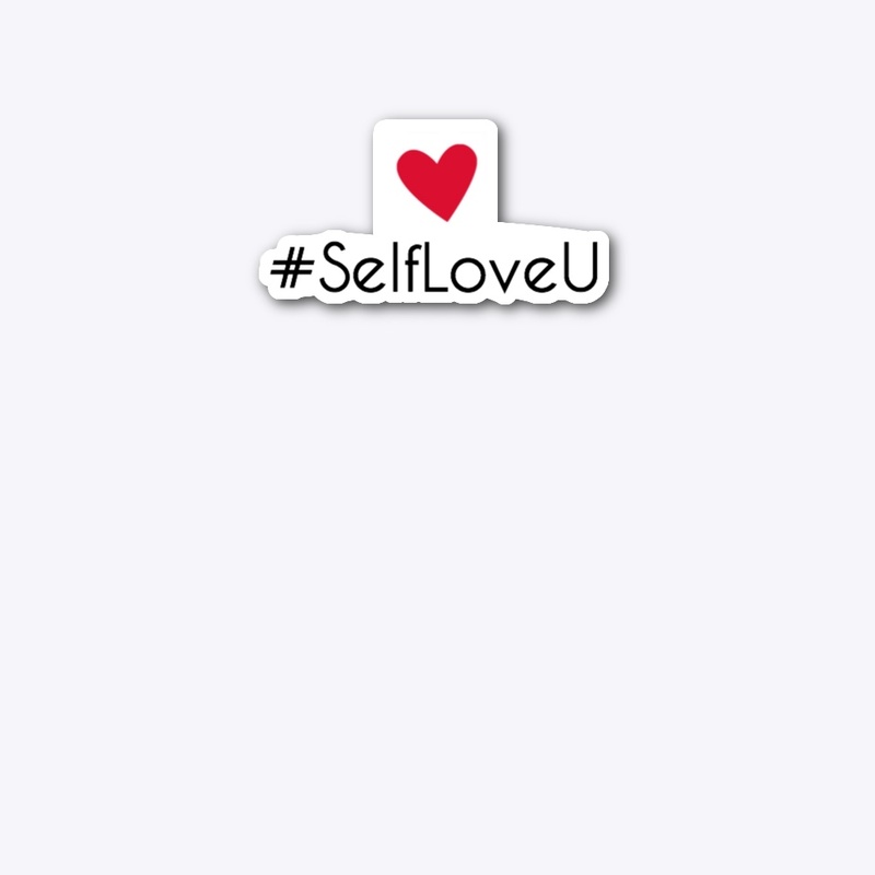 SelfLoveU T-Shirt