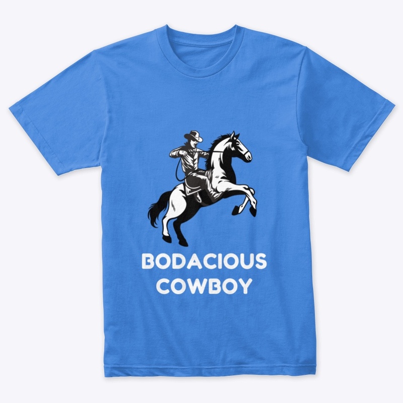 BODACIOUS COWBOY ON HORSE T-SHIRT DESIGN
