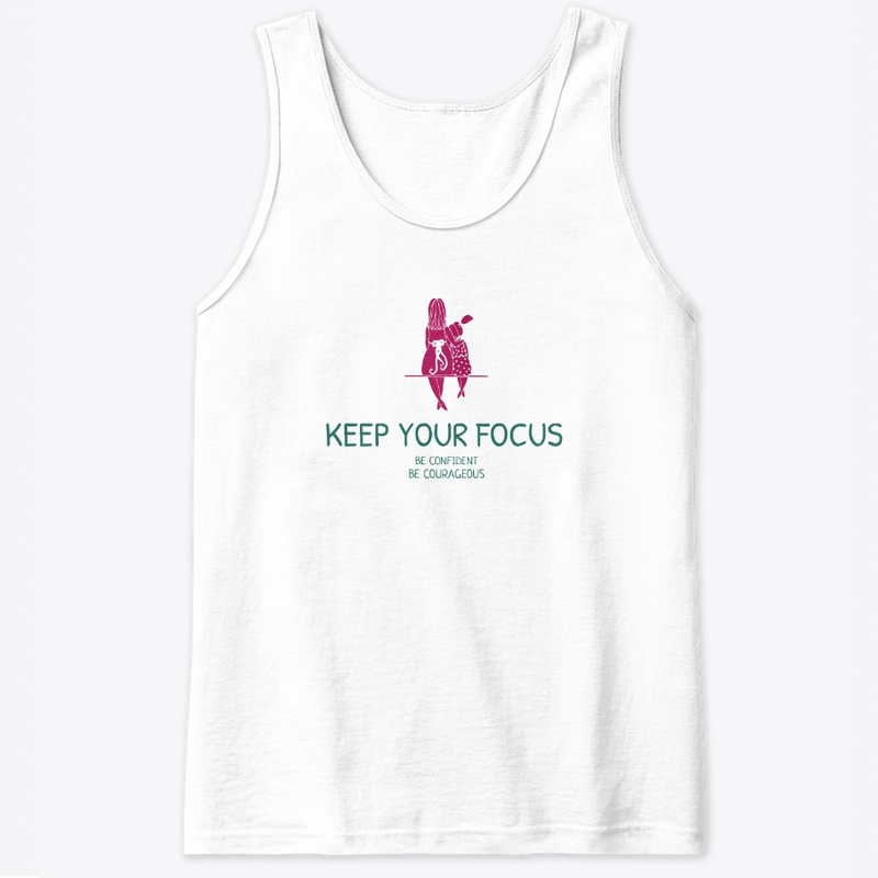 Keep your Focus