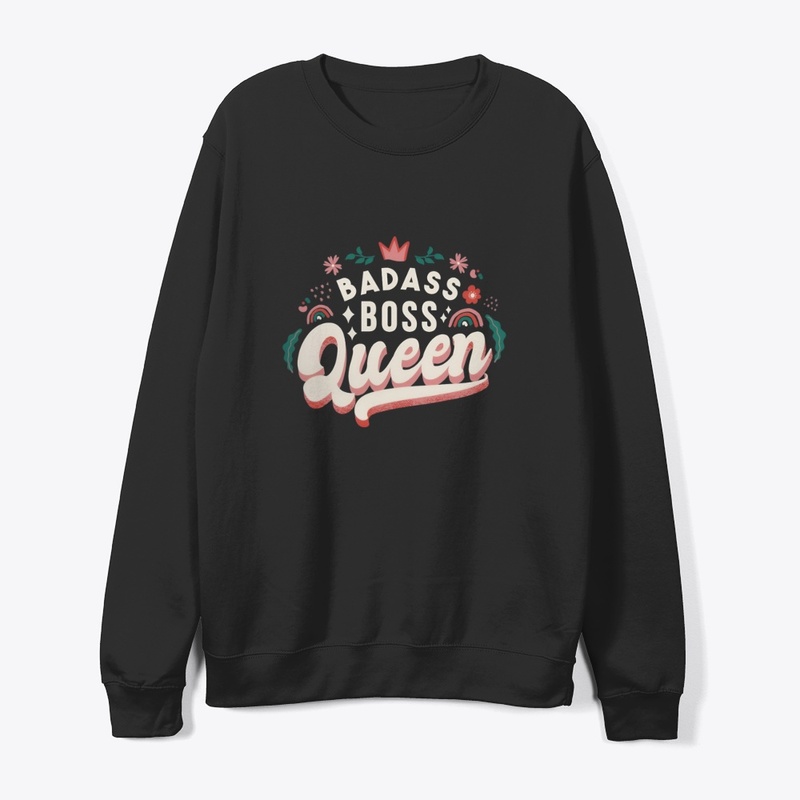 Badass Boss Queen