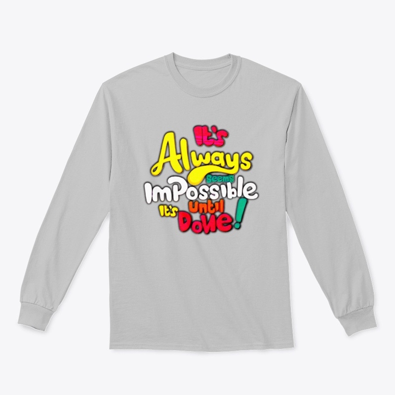 I'm possible tshirt graphic design 