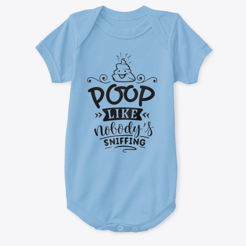 Poop like nobodys sniffing
