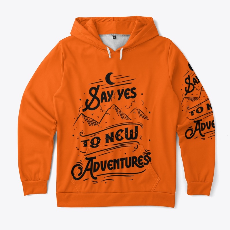 Say yes to new adventure quote art