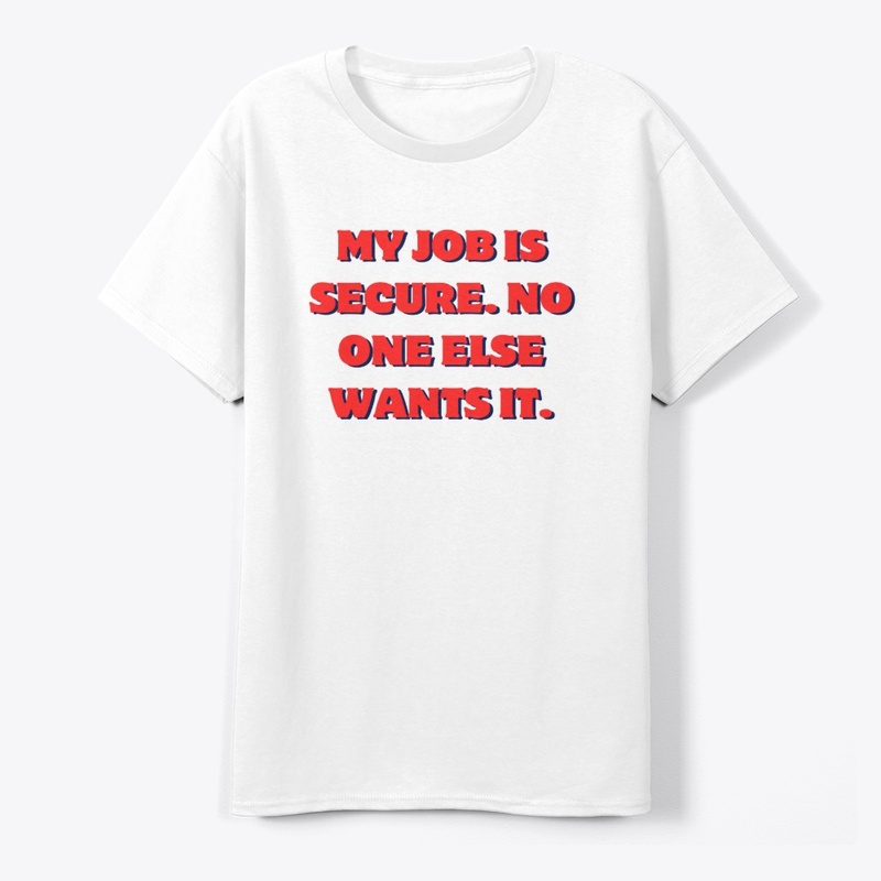 Mondays Should Be Optional" T-Shirt