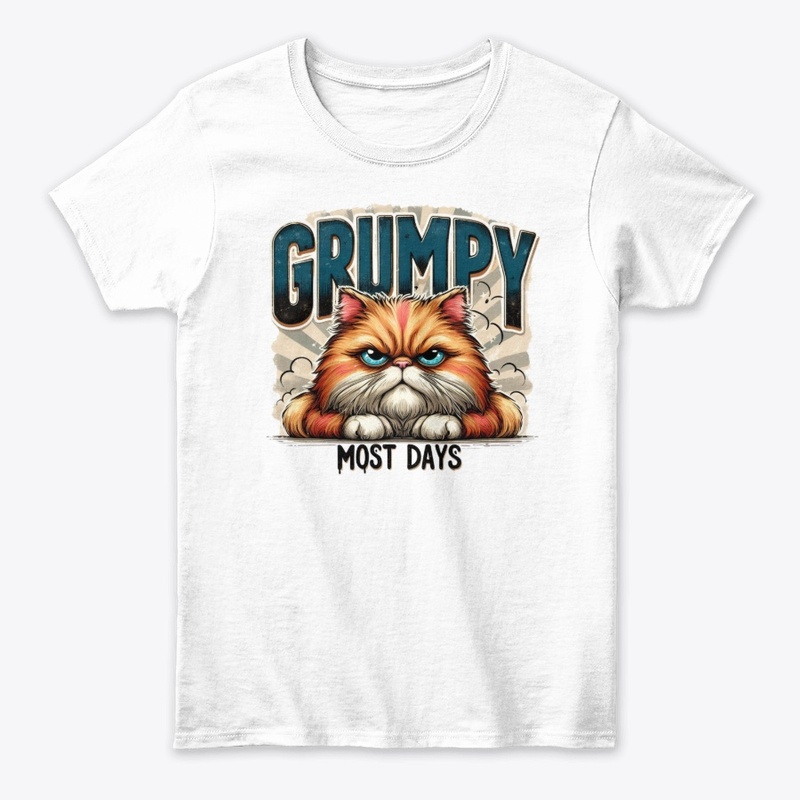 Grumpy Most Days