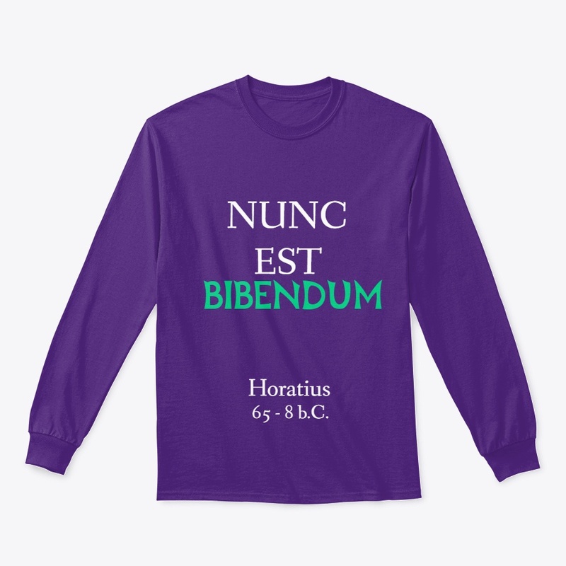 Nunc Est Bibendum latin quote