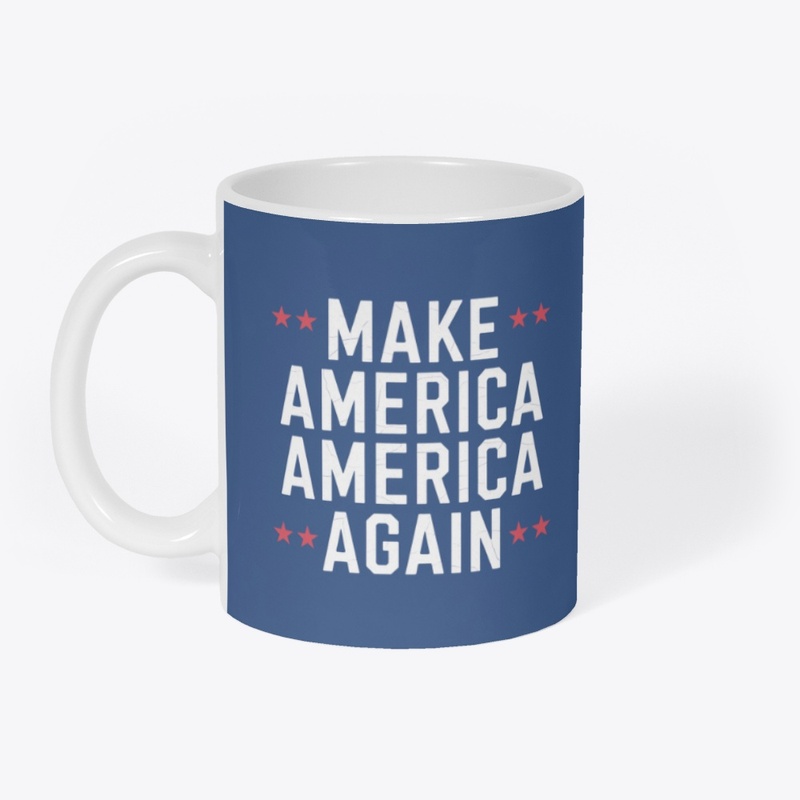 Make America America Again