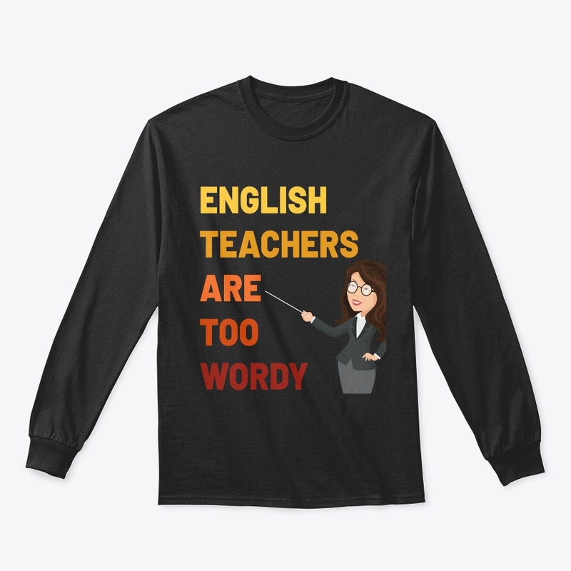 English Teachers Are Too Wordy – Lecture