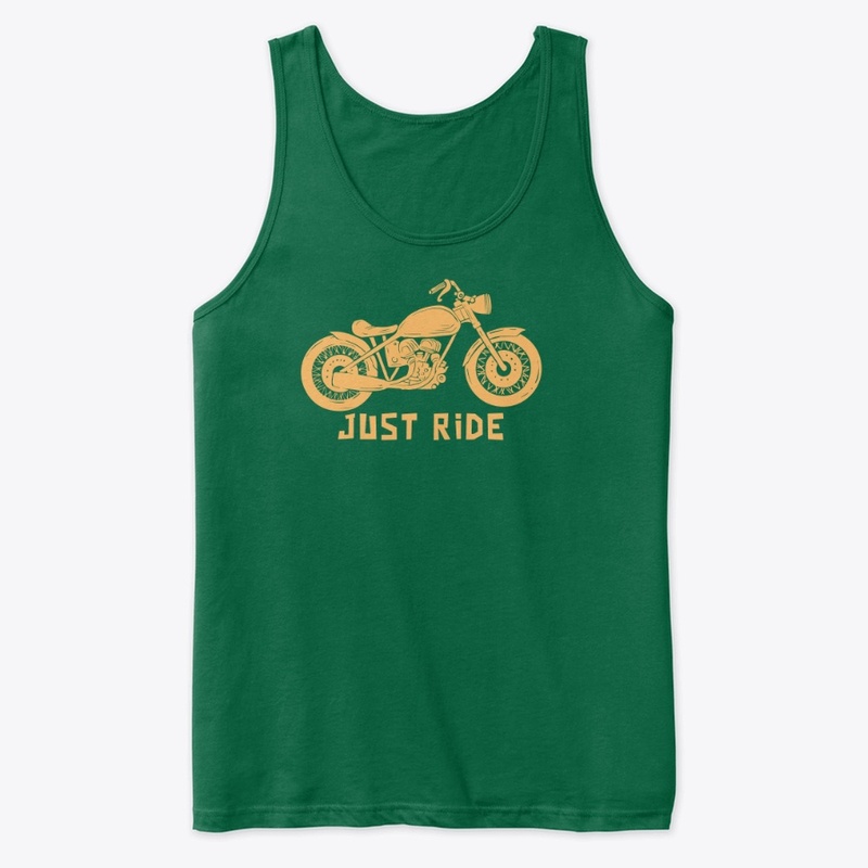 JUST RIDE