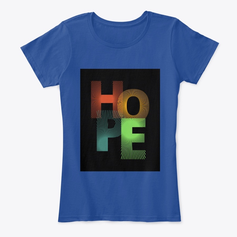 Hope T shirts 