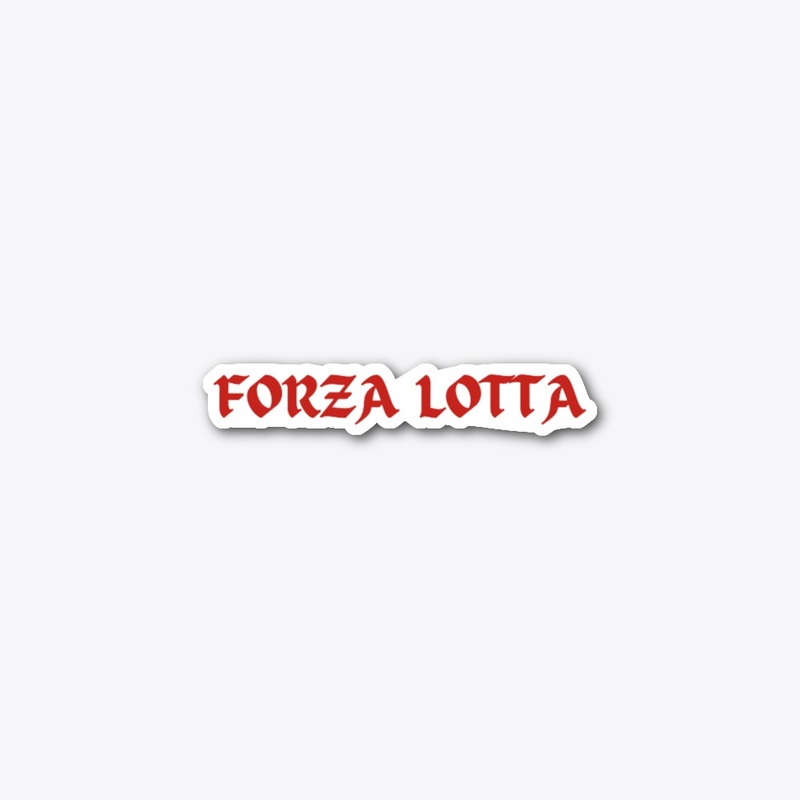 FORZA LOTTA