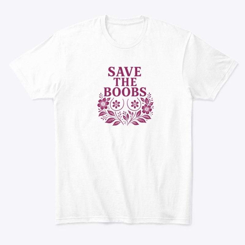 Save the boobs floral