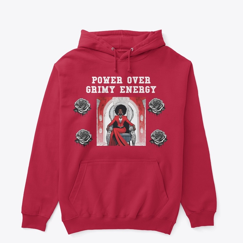 POWER OVER GRIMY ENERGY