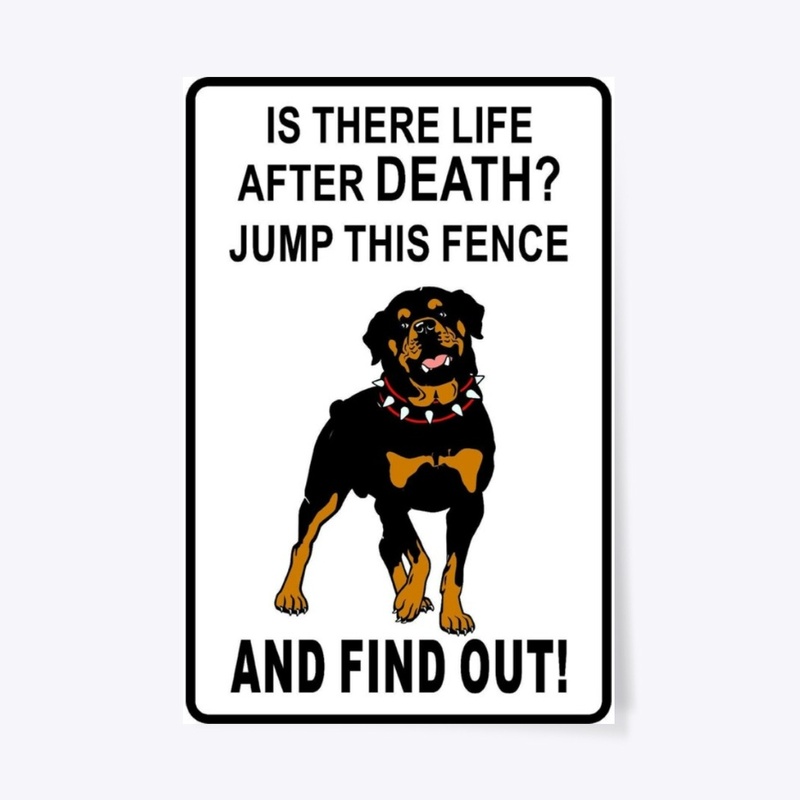 Is there life after death? - Rottweiler 