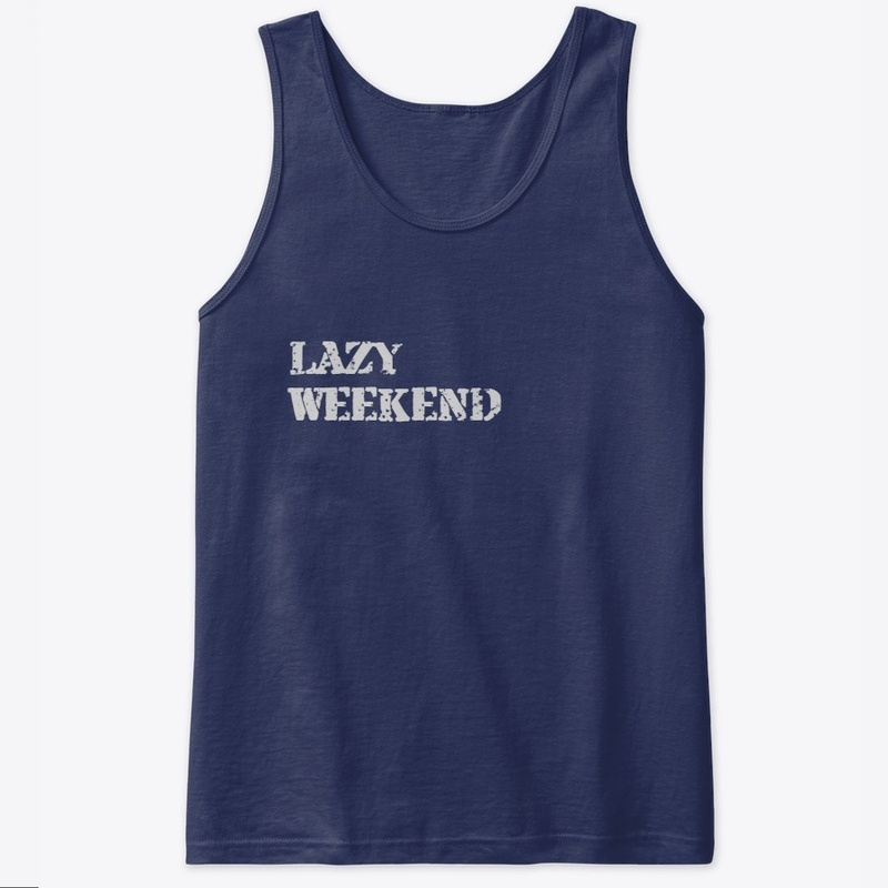 Lazy Weekend