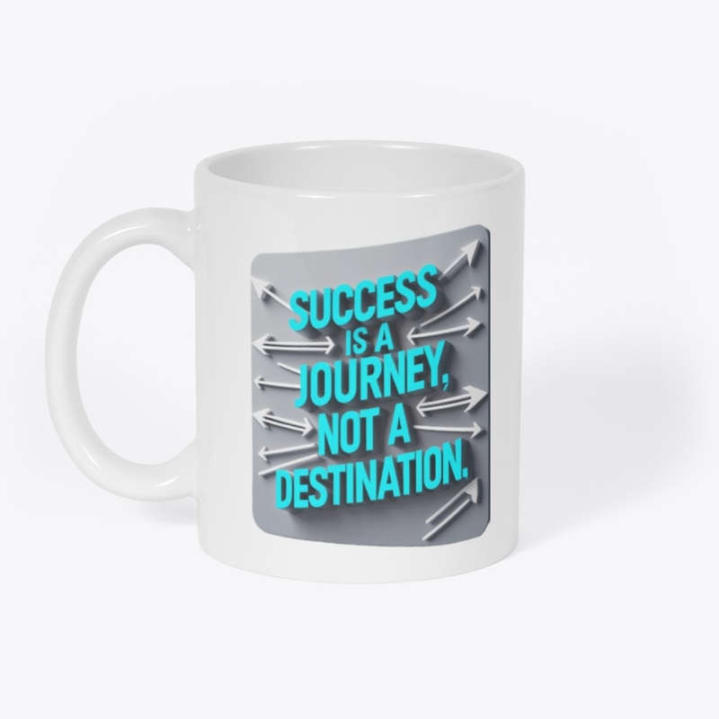 Success Is a Journey Graphic Design