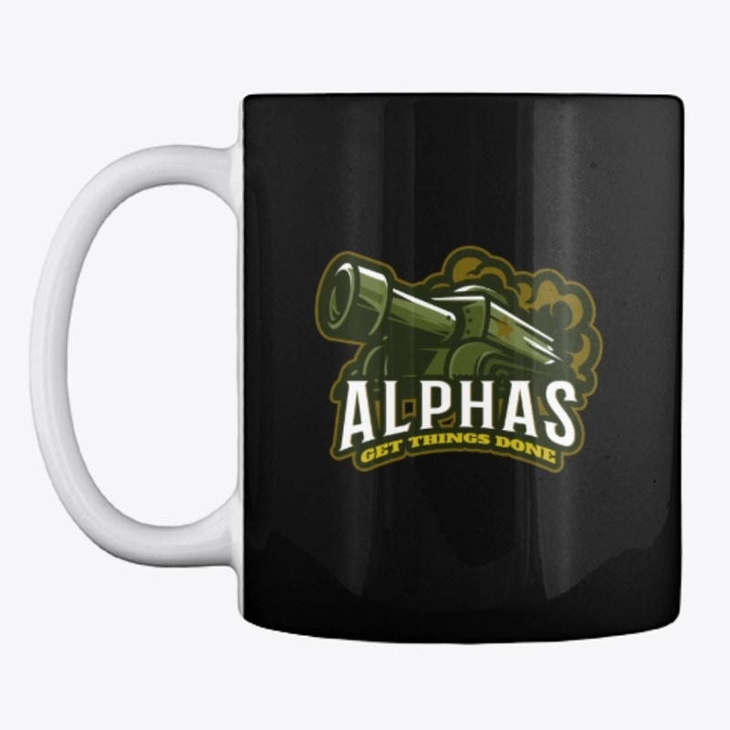 Alphas Get Things Done with Big Guns