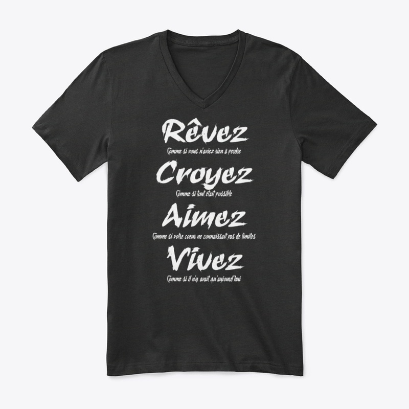 Rêvez Croyez Aimez Vivez
