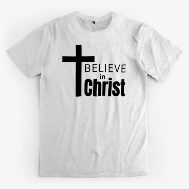 Believe in Christ