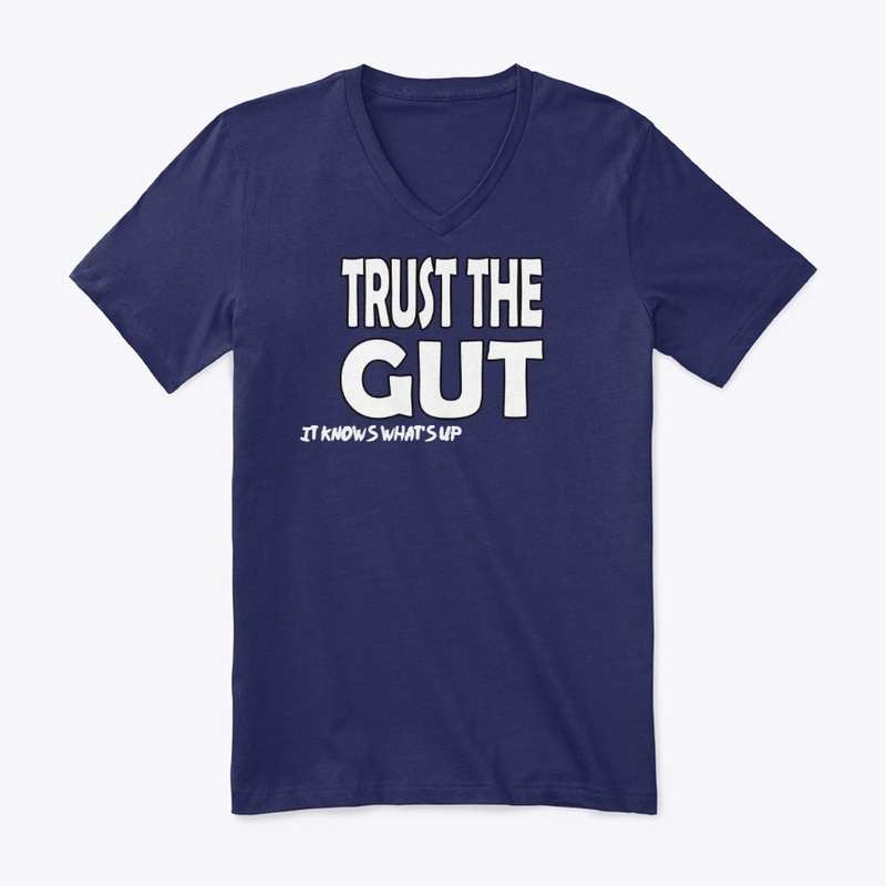 Trust The Gut