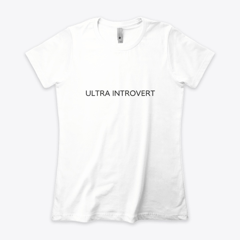 ULTRA INTROVERT - WHITE
