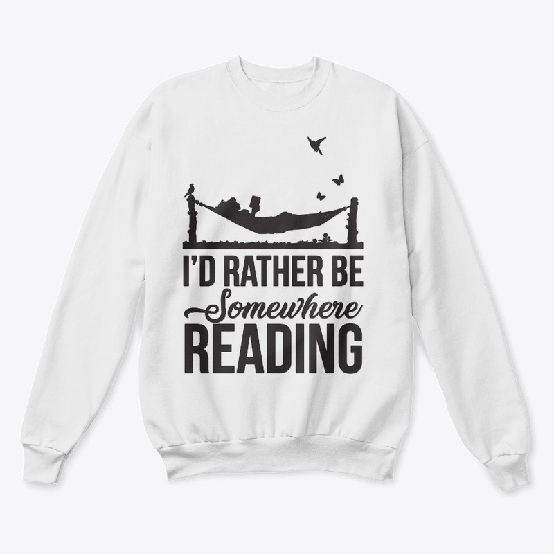 I’d Rather Be Somewhere Reading