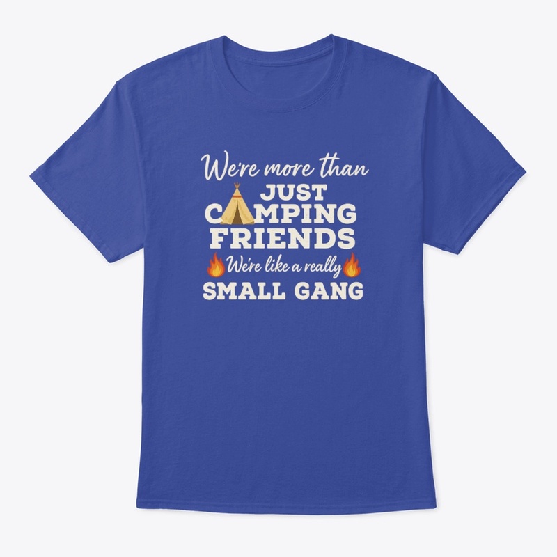 Camping Friends Small Gang Design