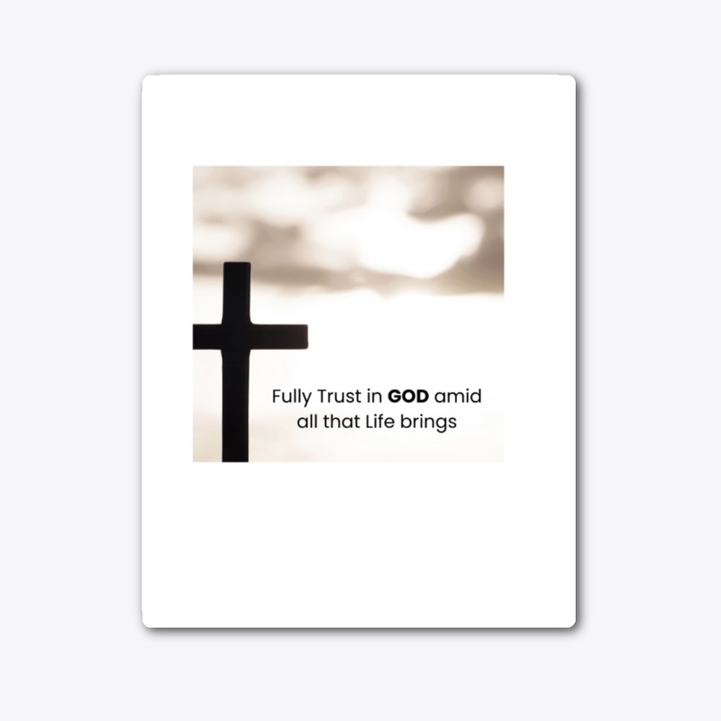 Fully Trust in God