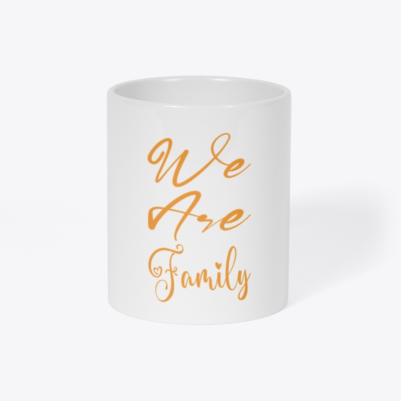 WE ARE FAMILY