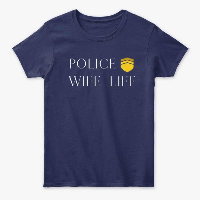 POLICE WIFE LIFE