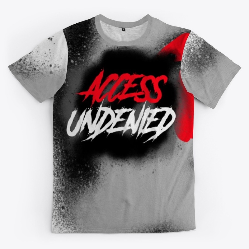 ACCESS UNDENIED GRAFFITI MOTIVATION