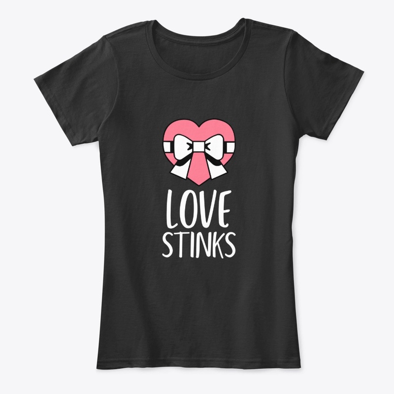 Love Stinks Anti-Valentine Galentine's