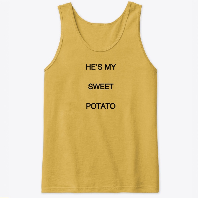 He's My Sweet Potato!