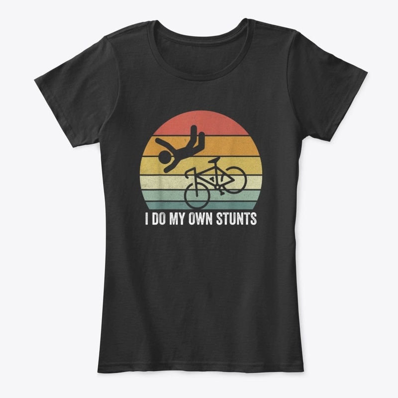 Retro I Do My Own Stunts T-Shirt