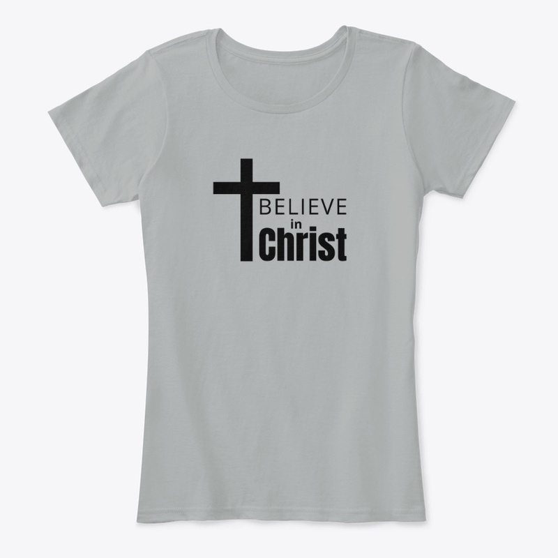 Believe in Christ 