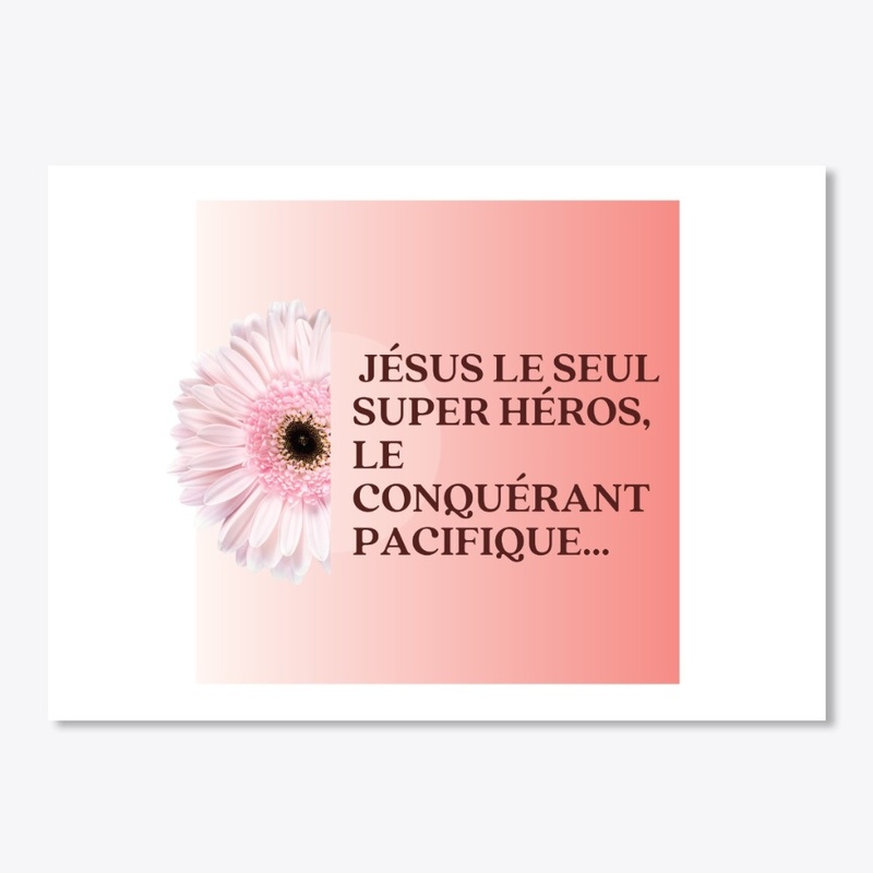 Jésus l'unique Super Héros