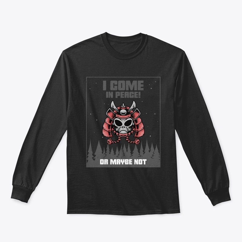 I Come in Peace Design