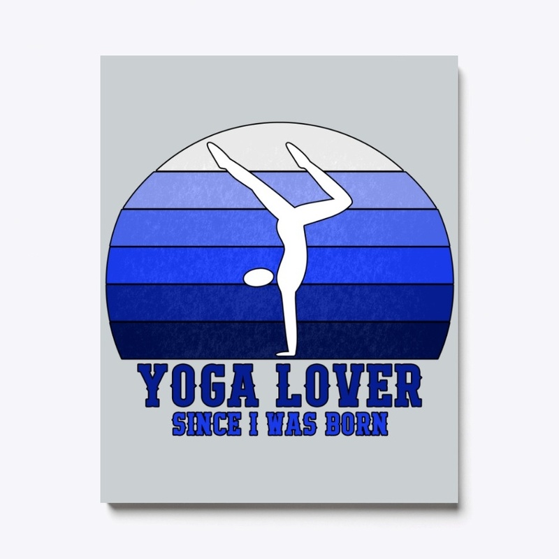 Yoga Lover Retro Since I Was Born