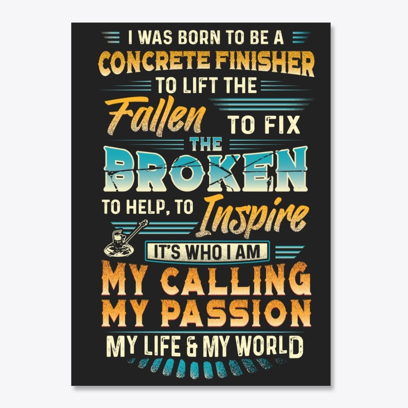 Passionate Concrete Finisher