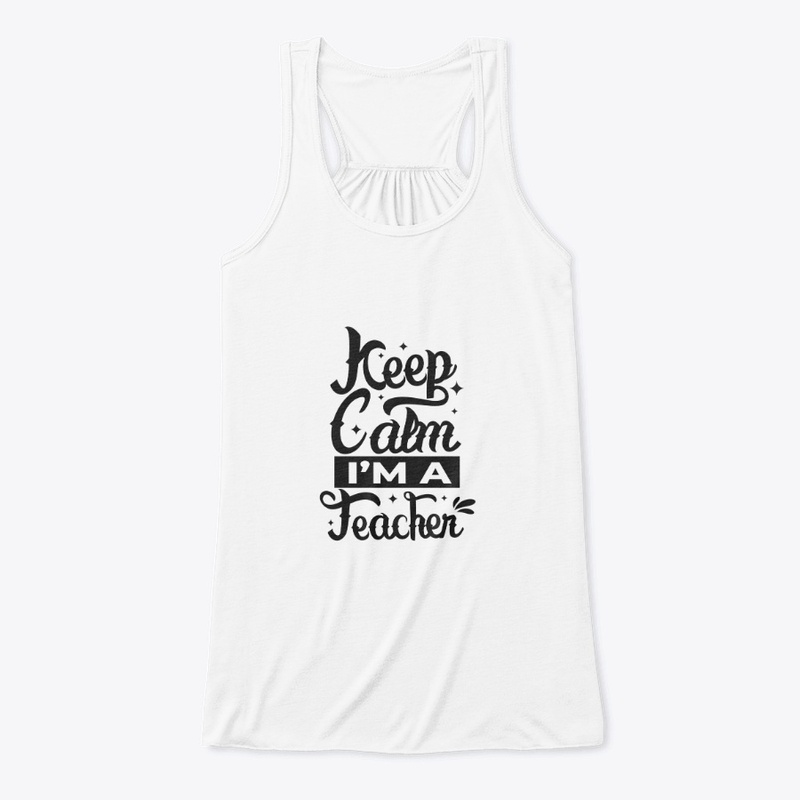 keep calm a iam a teacher 