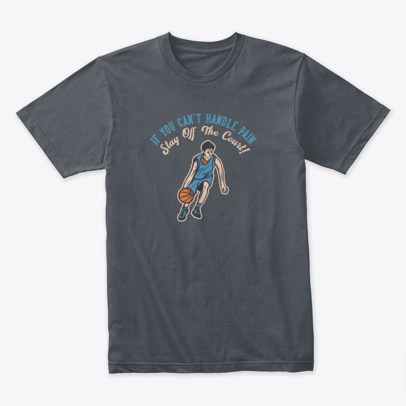 Basketball - Stay Off The Court